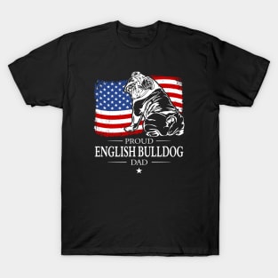 English Bulldog Dad American Flag patriotic dog T-Shirt